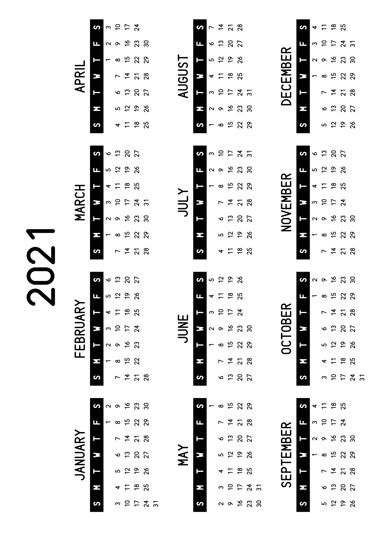 The twelve months of 2021 on one page, the days of the week in white on a black band, four months across and three rows, read in landscape once the sheet is turned. Design: Banded, Horizontal.