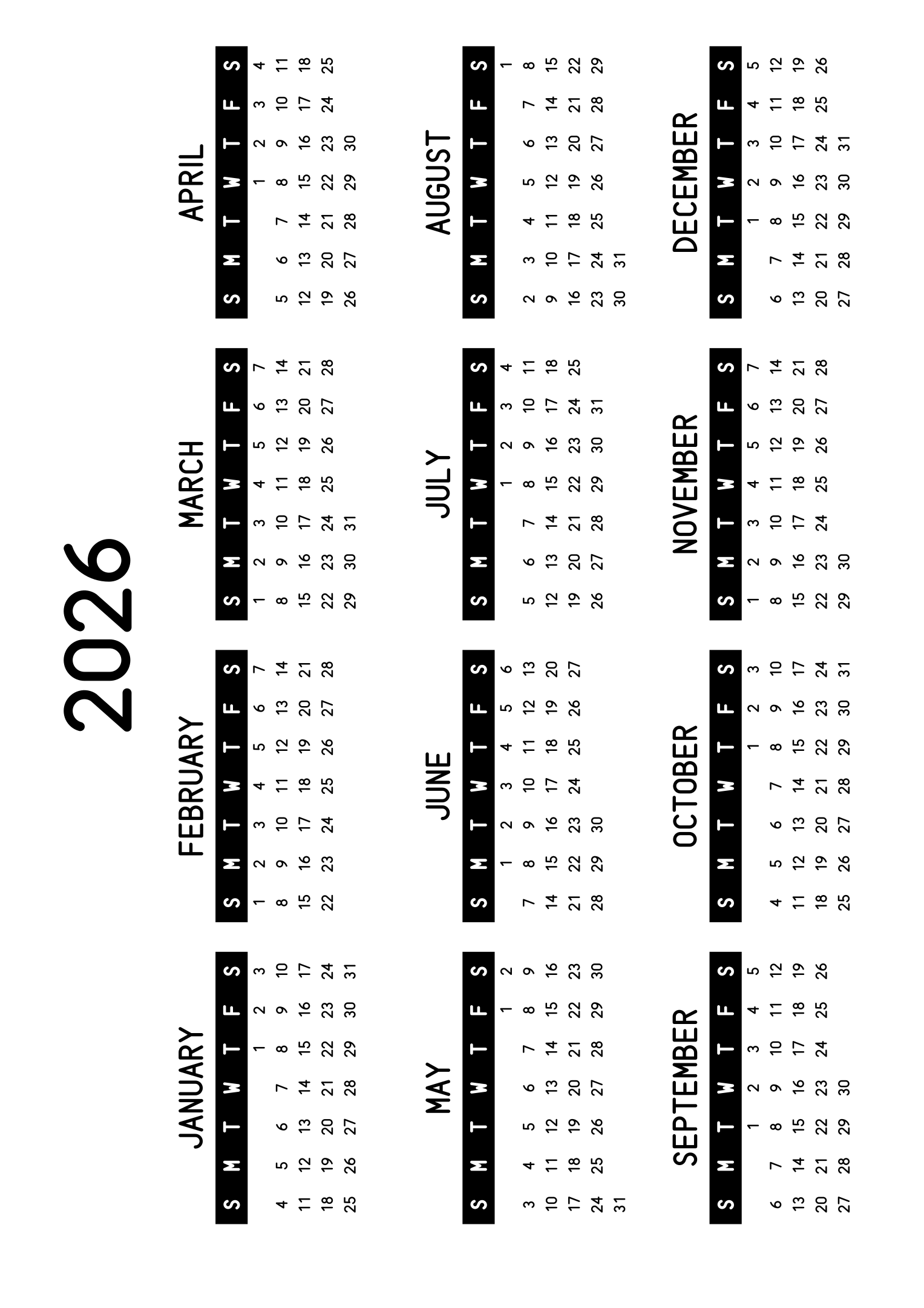The twelve months of 2026 on one page, the days of the week in white on a black band, four months across and three rows, read in landscape once the sheet is turned. Design: Banded, Horizontal.