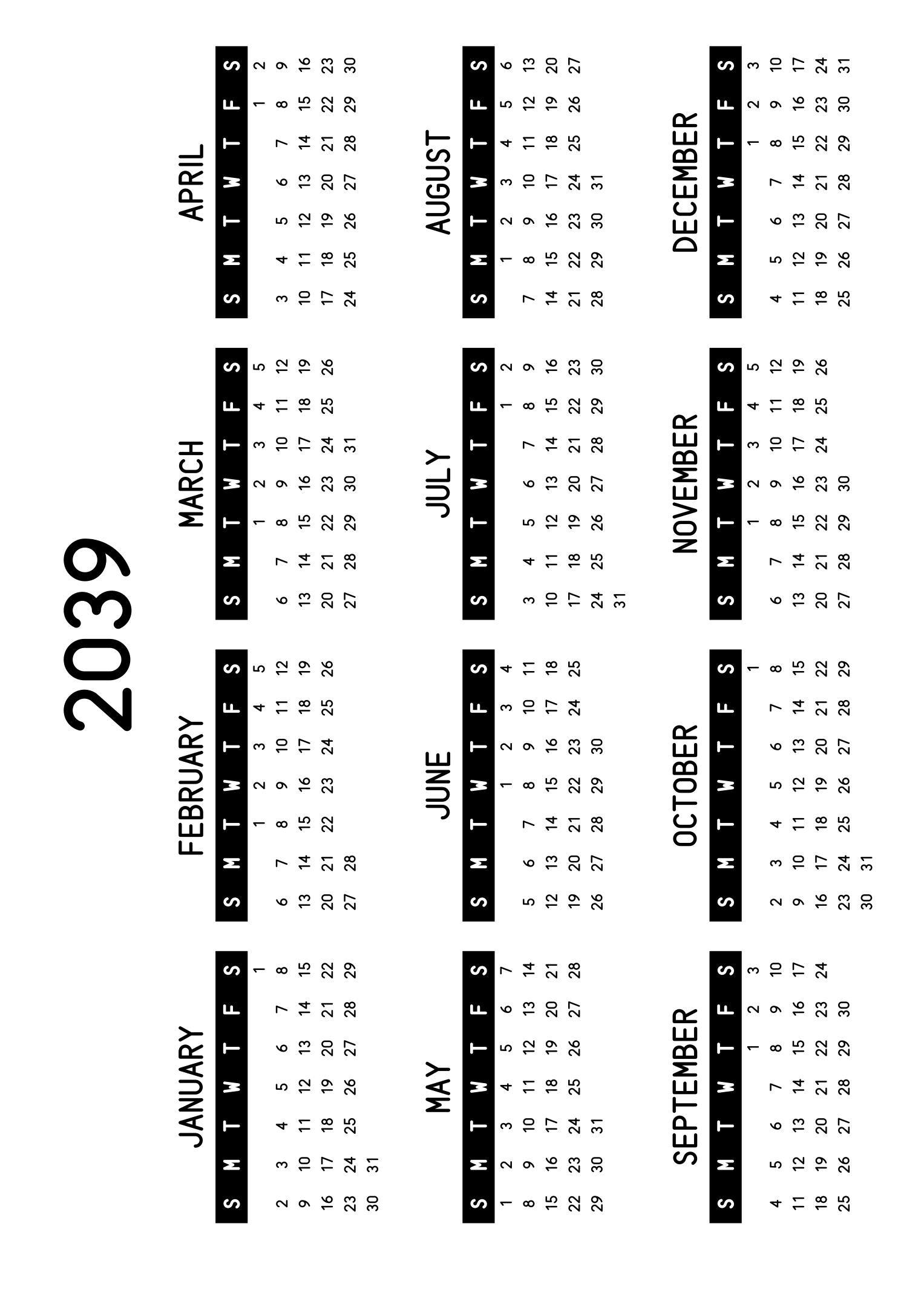 The twelve months of 2039 on one page, the days of the week in white on a black band, four months across and three rows, read in landscape once the sheet is turned. Design: Banded, Horizontal.