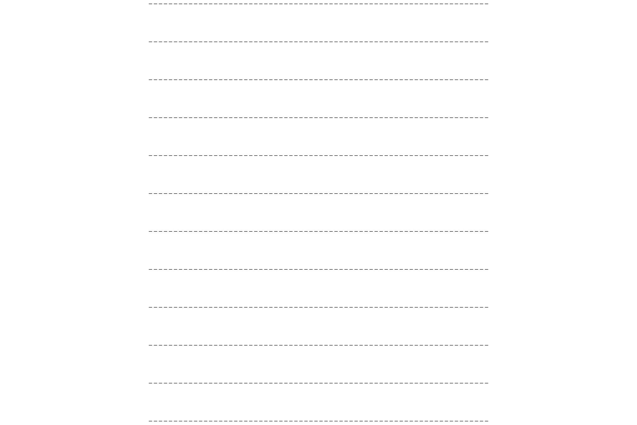 Dashed paper with evenly spaced horizontal dashed lines, ideal for handwriting practice and journaling.